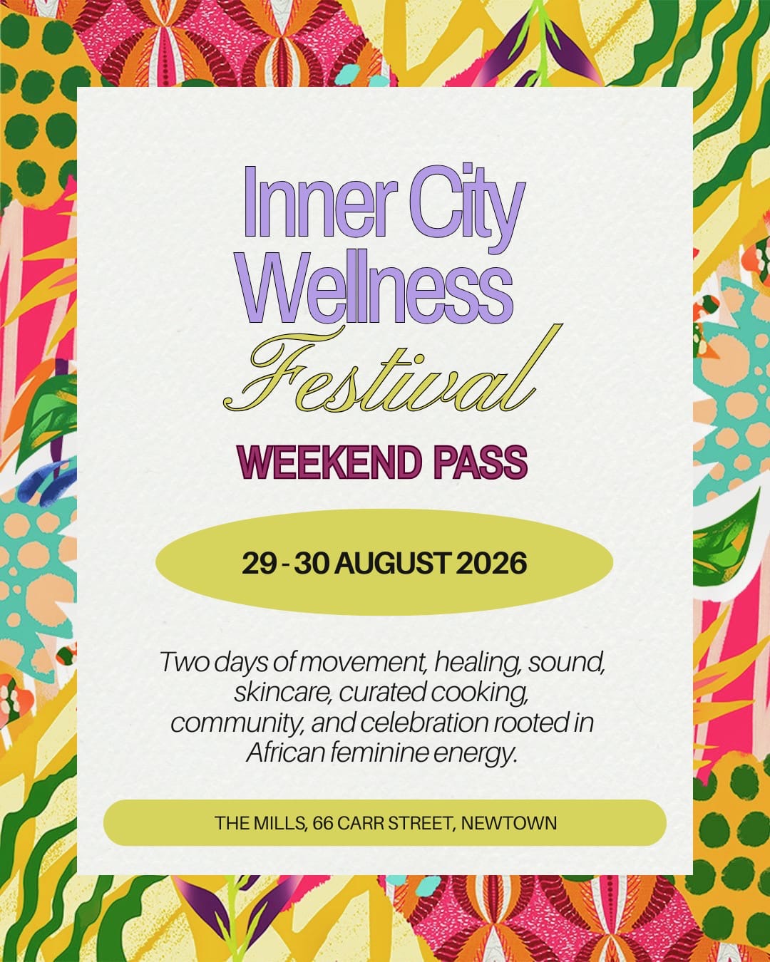 INNER CITY WELLNESS - FULL WEEKEND PASS